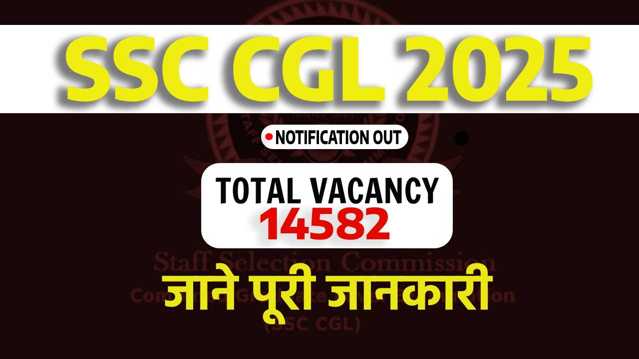 Read more about the article SSC CGL 2025 Vacancy – Full Details: Important Dates, Application Fees, Post Details, Age Limit, Apply Online